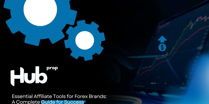 Essential Affiliate Tools for Forex