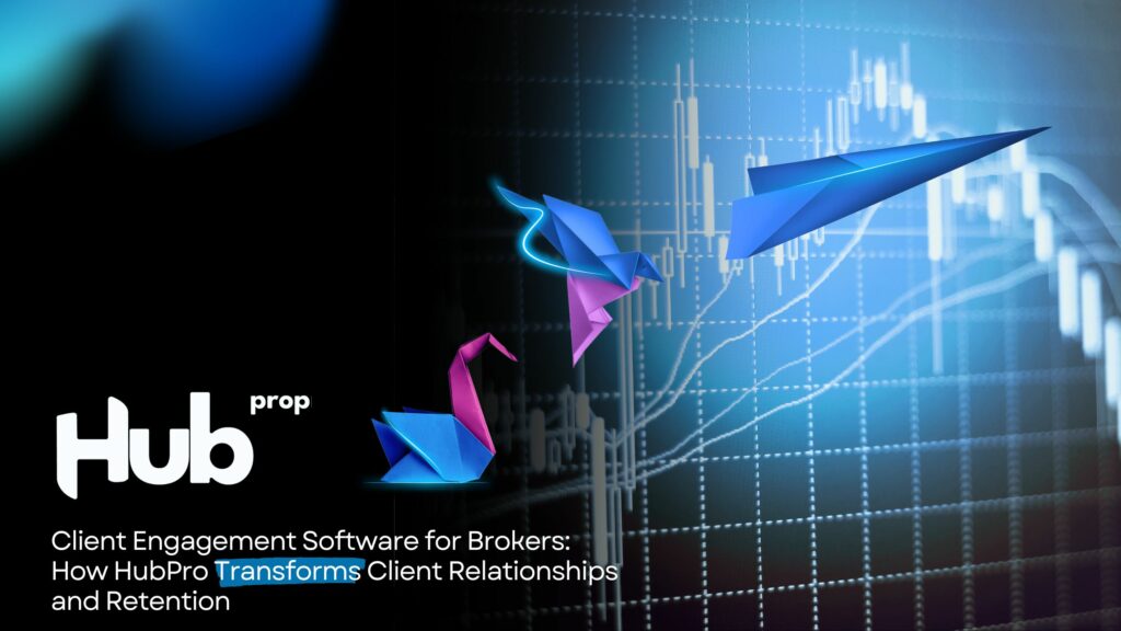 Client Engagement Software for Brokers