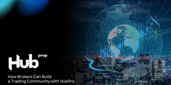 How Brokers Can Build a Trading Community with HubPro